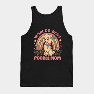 World's Best Poodle Mom Colorful Rainbow and Flowers Tank Top